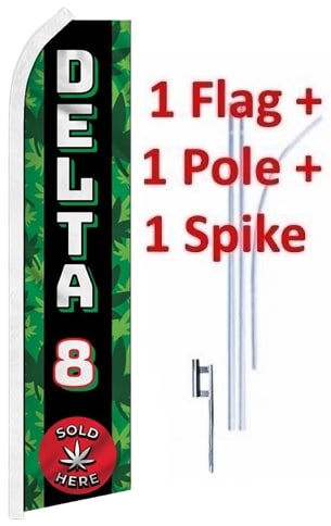 Delta 8 Sold Here - Super Flag